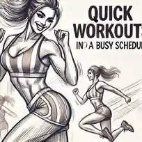 Tips for Incorporating Quick Workouts into a Busy Schedule